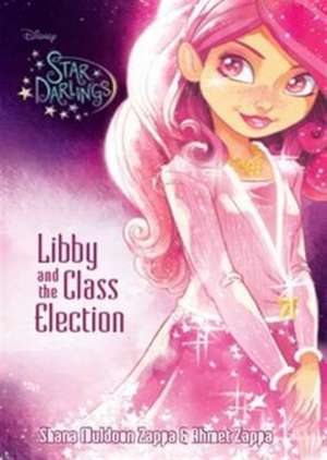 Disney Star Darlings: Libby and the Class Election de Parragon Books