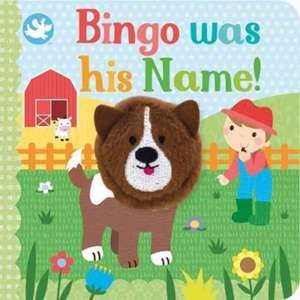 Little Learners Bingo Was His Name! Finger Puppet Book de Sarah Ward