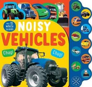 Noisy Vehicles de Parragon Books Ltd