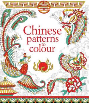 Reid, S: Chinese Patterns to Colour de Struan Reid