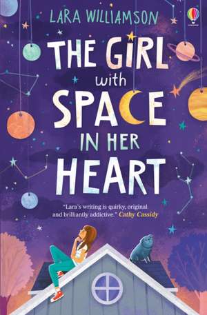 The Girl with Space in Her Heart de Lara Williamson