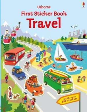 First Sticker Book Travel de Hannah Watson