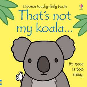 That's not my koala