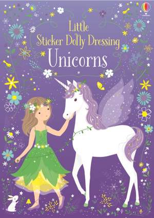 Little Sticker Dolly Dressing Unicorns de Fiona Watt