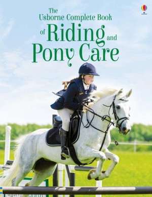 Complete Book of Riding & Ponycare de Gill Harvey