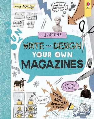 Write and Design Your Own Magazines de Sarah Hull