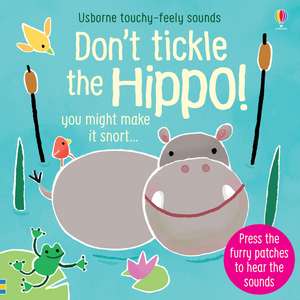 Don't Touch the Hippo! de Sam Taplin