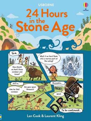 24 Hours In the Stone Age de Lan Cook