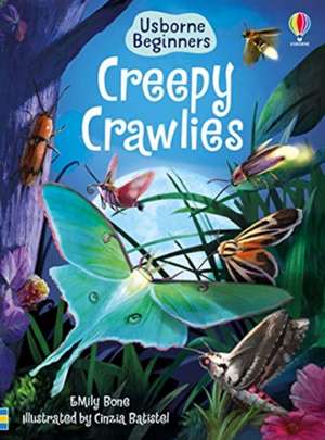 Creepy Crawlies de Emily Bone