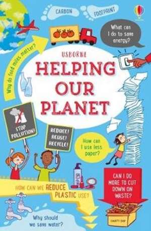 Helping Our Planet de Jane Bingham