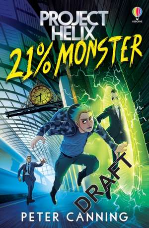 21% Monster de P. J. Canning