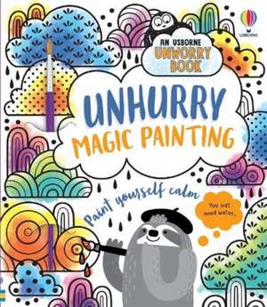 Unhurry Magic Painting de Eddie Reynolds