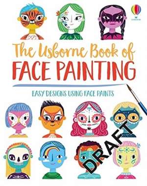 Book of Face Painting de Abigail Wheatley