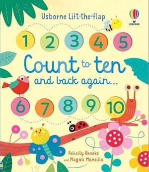 COUNT TO TEN AND BACK AGAIN de FELICITY BROOKS