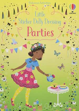 Little Sticker Dolly Dressing Parties de Fiona Watt