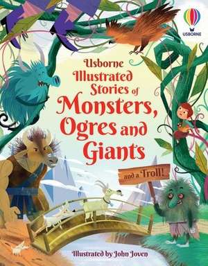 Illustrated Stories of Monsters, Ogres and Giants (and a Troll) de Andy Prentice