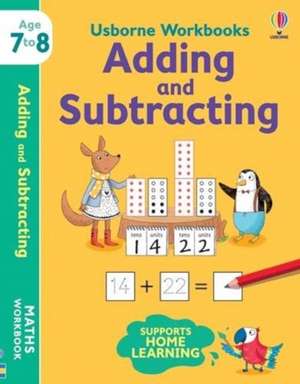 Usborne Workbooks Adding and Subtracting 7-8 de Holly Bathie