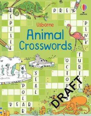 Clarke, P: 100 Children's Crosswords: Animals