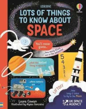 Lots of Things to Know About Space de Laura Cowan