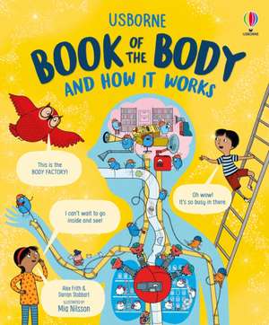 Usborne Book of the Body and How it Works de Alex Frith