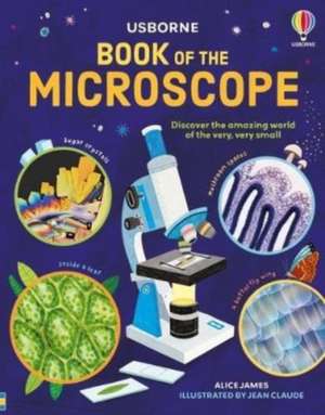 Book of the Microscope de Alice James