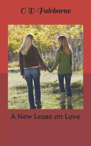 A New Lease on Love de T. M. Clayton Jr