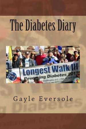 The Diabetes Diary de Dr Gayle Eversole