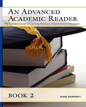 An Advanced Academic Reader de Shubinsky, Diane