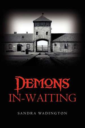 Demons In-Waiting de Sandra Wadington