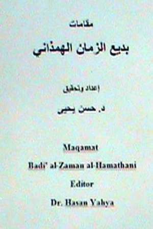 Maqamat Badi' Al-Zaman Al-Hamathani de Badi' Al-Zaman Al-Hamathani