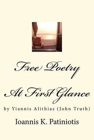 Free - Poetry de Ioannis K. Patiniotis