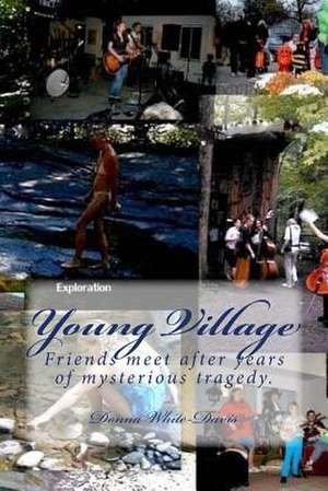 Young Village de Donna White-Davis