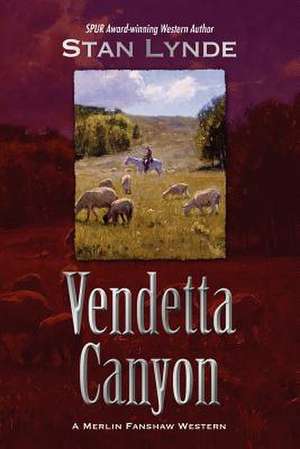 Vendetta Canyon de Stan Lynde