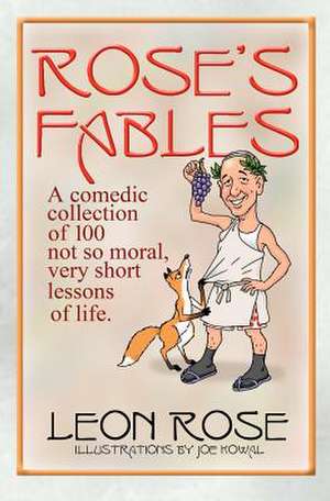 Rose's Fables de MR Leon Rose