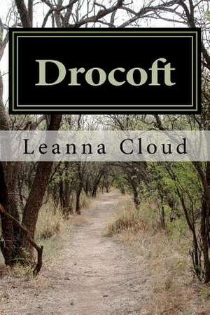 Drocoft de Leanna Cloud