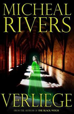 Verliege de Micheal Rivers