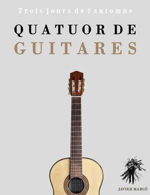 Quatuor de Guitares de Javier Marco