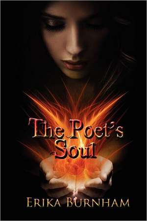 The Poet's Soul: A Gangland Primer de Erika Burnham