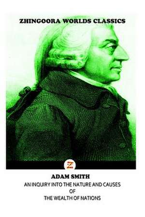 An Inquiry Into the Nature and Causes de Adam Smith