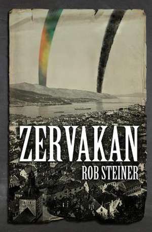 Zervakan de Rob Steiner