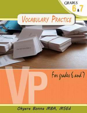 Vocabulary Practice Exercise for Grades 6 & 7 de Mba Okyere Bonna