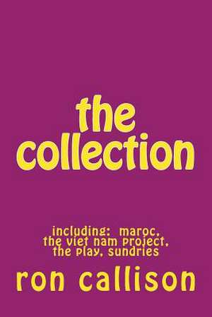 The Collection de Ron Callison