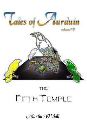 The Fifth Temple de Martin W. Ball