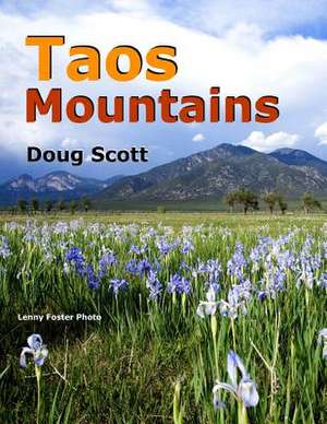 Taos Mountains de Doug Scott