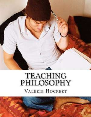 Teaching Philosophy de Valerie Hockert