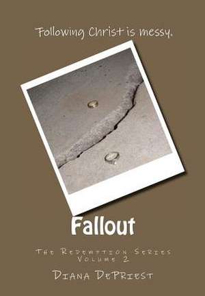 Fallout de Diana Depriest