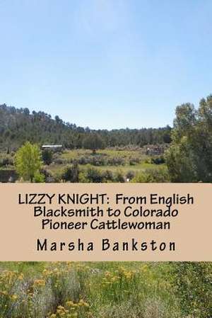 Lizzy Knight de Marsha L. Bankston