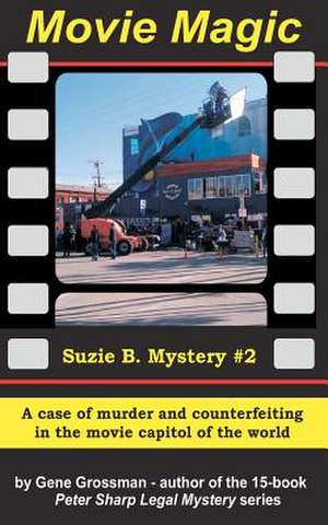 Movie Magic - Suzi B. Mystery #2 de Gene Grossman