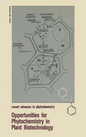 Opportunities for Phytochemistry in Plant Biotechnology de E. Conn