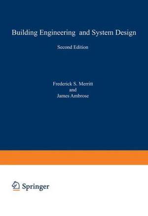 Building Engineering and Systems Design de Frederick Merritt